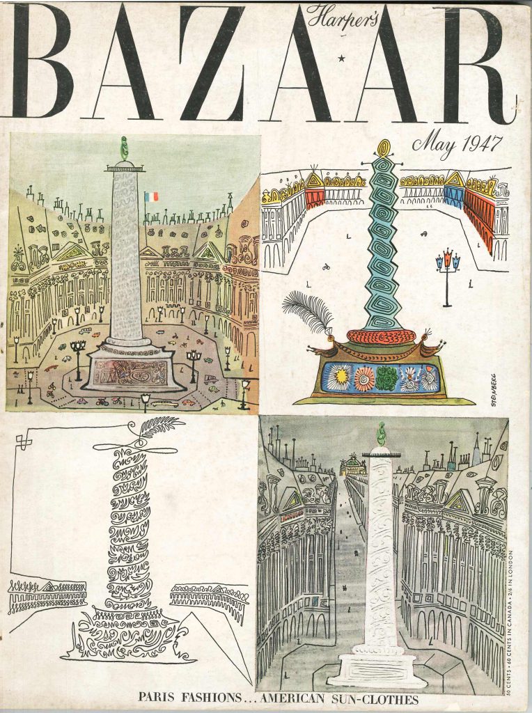 Cover of Harper’s Bazaar, May 1947. Editorial note: “To symbolize the new French fashions shown in this issue, Steinberg’s four versions of the famous column of the Place Vendôme in Paris.”