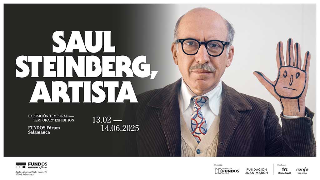 Saul Steinberg, Artista, at the Centro Cultural FUNDOS Fórum Salamanca, Spain, February 13 – June 14, 2025
